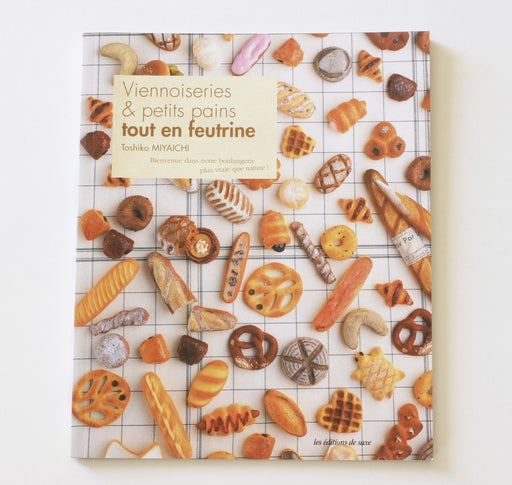 Achat livre - viennoiseries &amp; petits pains tout en feutrine Toshiko Miyaichi